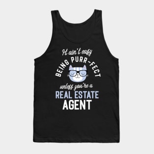 Real Estate Agent Cat Lover Gifts - It ain't easy being Purr Fect Tank Top